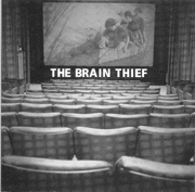 The Brain Thief